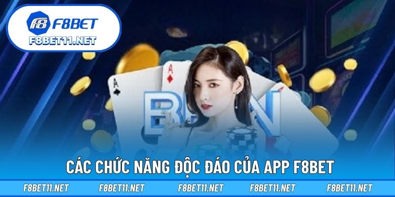Tải App F8BET 3 Các chức năng độc đáo của app F8BET