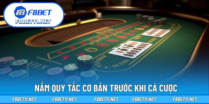 Nắm quy tắc cơ bản trước khi cá cược